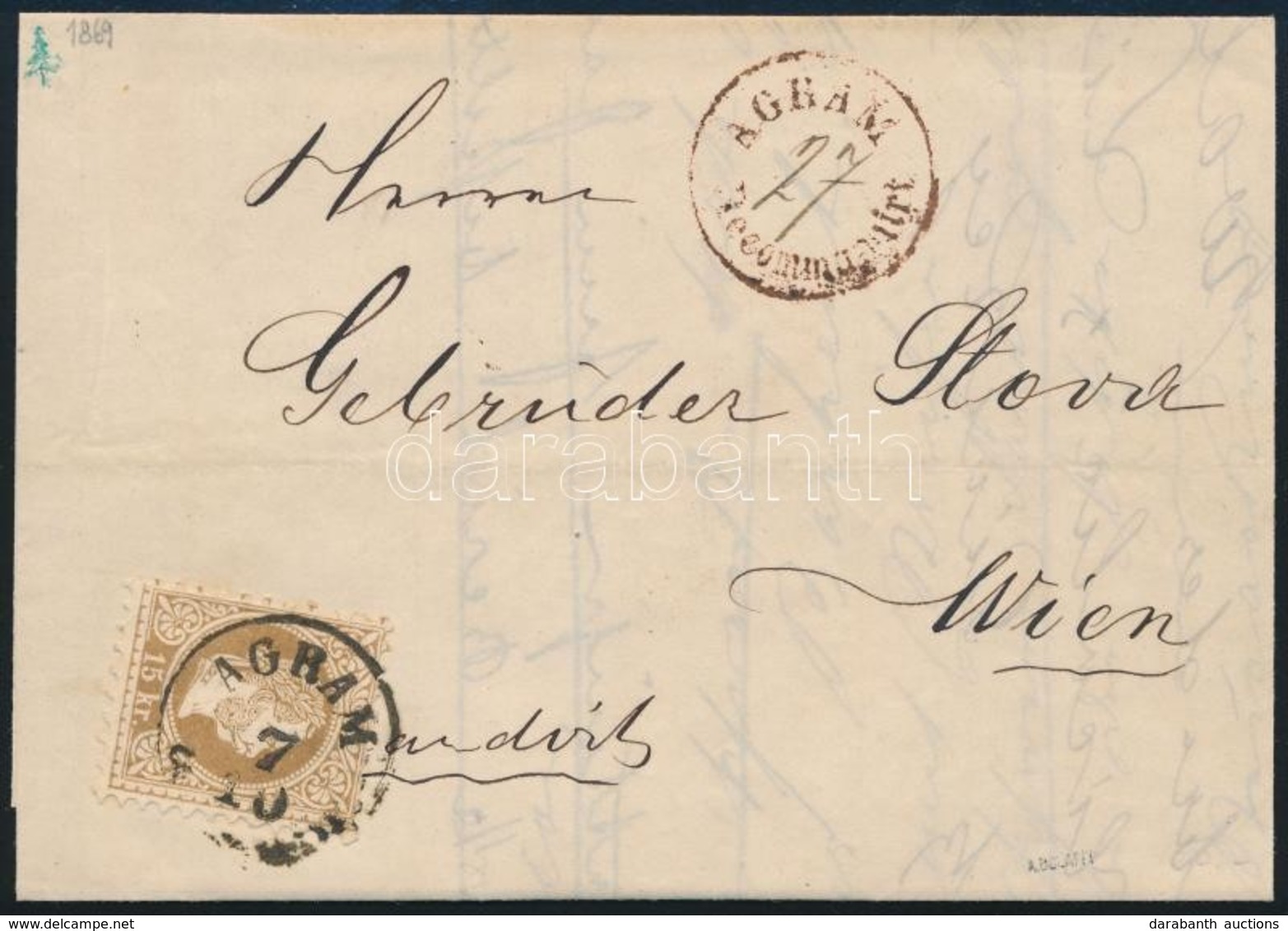 1869 15kr Ajánlott Levélen 'AGRAM' - Wien Sign: Bolaffi - Autres & Non Classés
