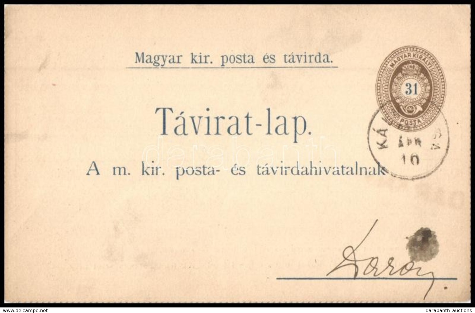 ~1892 31kr Díjjegyes Távirati Lap 'KÁL(MÁNC)SA' - 'DARÁNY' - Autres & Non Classés