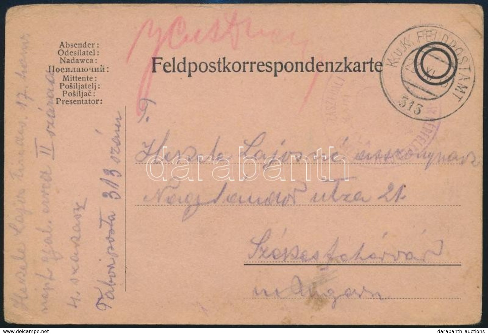 1915 Tábori Posta Levelezőlap 'M.K. SZÉKESFEHÉRVÁRI 17ik NÉPFÖLKELŐ GYALOG EZRED 1.ső ZÁSZLÓALJ PARANCSNOKSÁG' + 'FP 313 - Altri & Non Classificati