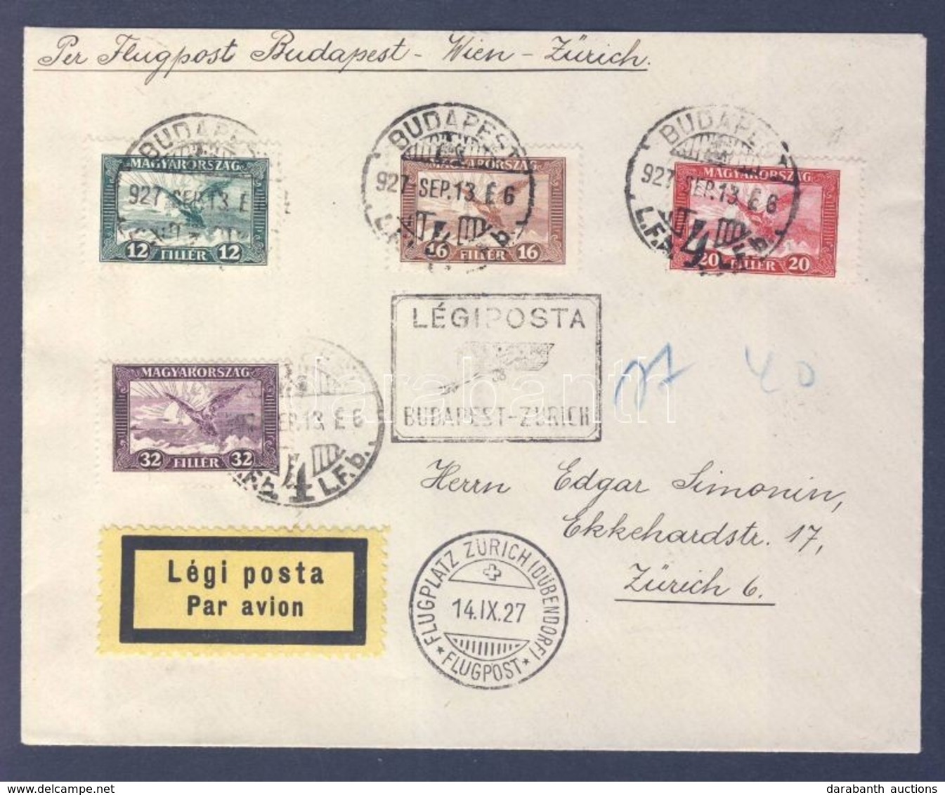 1927 Légi Levél Svájcba 'BUDAPEST-ZÜRICH' Légi Irányító Bélyegzéssel / Airmail Cover To Switzerland With 'BUDAPEST-ZURIC - Autres & Non Classés