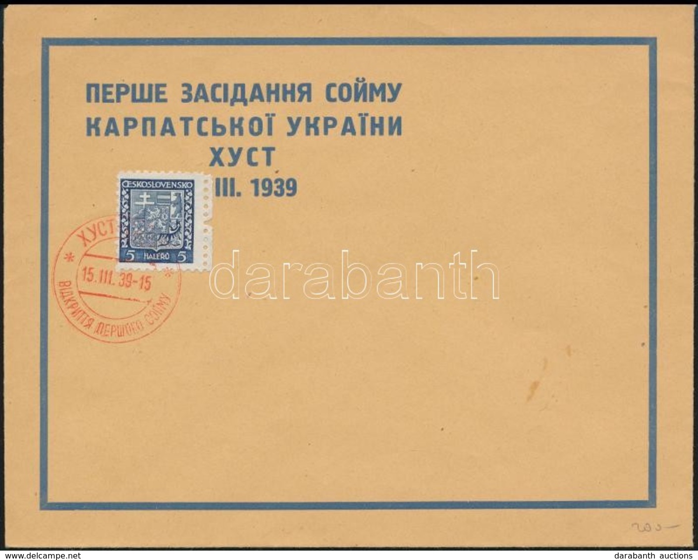 1939 A Kárpátaljai Nemzetgyűlés ülésének Alkalmi Borítékja 5h Csehszlovák Bélyeggel, Piros Alkalmi Bélyegzéssel - Autres & Non Classés