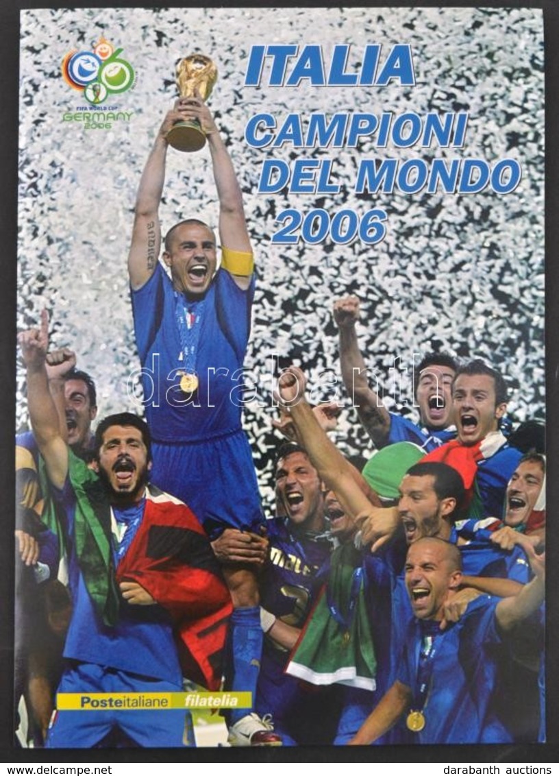 ** 2006 Az Olasz Nemzeti Válogatott Megnyerte A Labdarúgó VB-t Kisív Mi 3133 + FDC + CM + Plasztik Kártya Alkalmi Kiadvá - Autres & Non Classés
