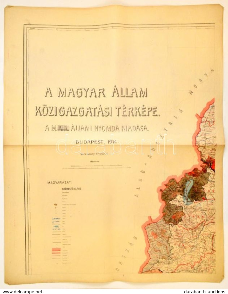 A Magyar Állam Közigazgatási Térképe. Mérték: 1 : 400.000. (Bp.), 1914, M. Kir. Államnyomda. 8 Színes Térképszelvény. A  - Altri & Non Classificati