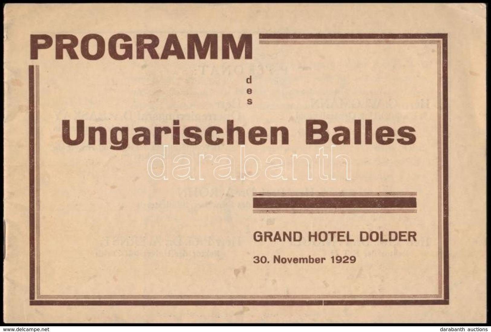 1929 Magyar Bál Zürichben A Dolder Grand Hotelben Programfüzet. / Hungarian Ball In The Zürich Grand Hotel Booklet 12 P. - Non Classés