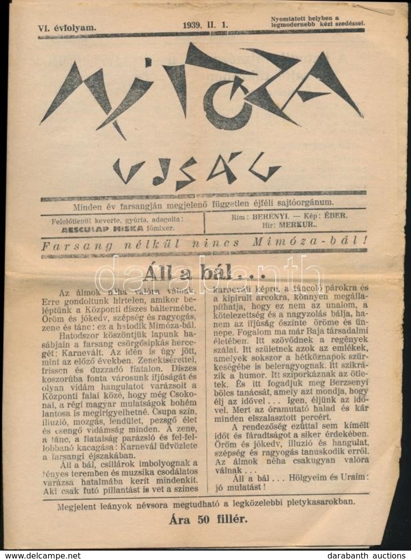 1939 Mimóza VI. évf. 1939. II. 1. Humoros Farsangi Lap. Bp., Új Élet-ny., A Lapok Alsó Sarkai Gyűröttek, Kissé Foltos, 8 - Non Classés