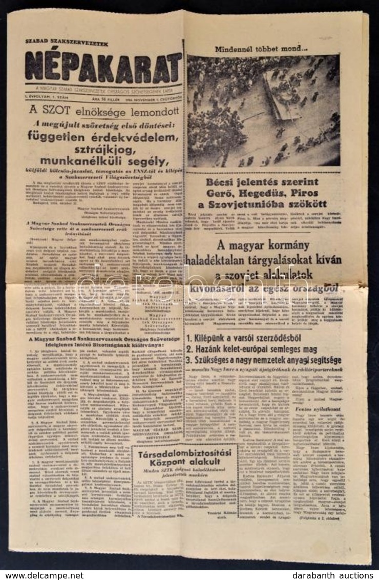 1956 Népakarat. Magyar Szabad Szakszervezetek Országos Szövetségének Lapja, I. évf. 1. Sz., 1956. November 1., Bp., Athe - Non Classés