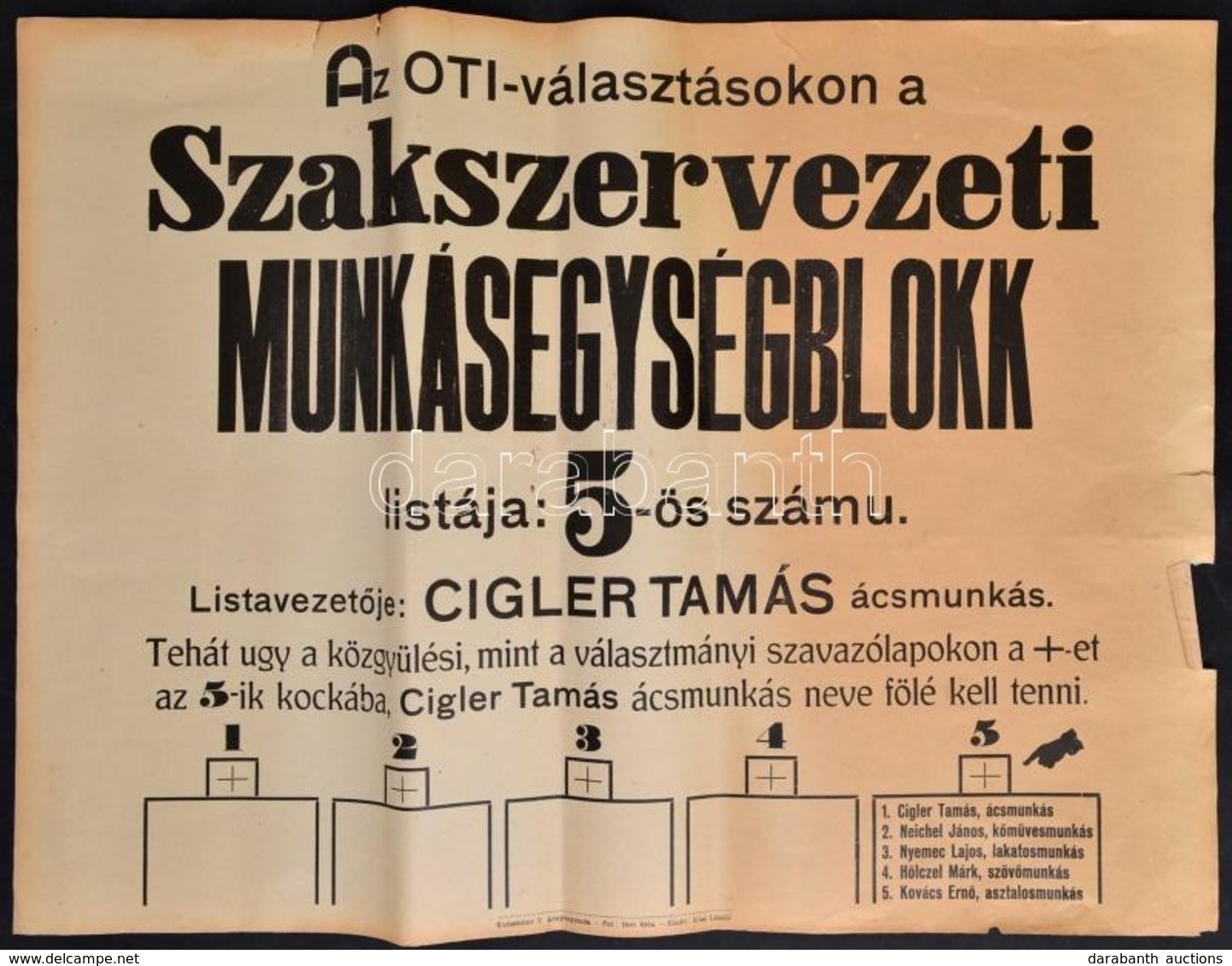 Cca 1930 A Szakszervezeti Munkássegélyblokk Nagyméretű OTI-választás Plakátja, Széleinél Apró Szakadással, 48x62 Cm - Autres & Non Classés
