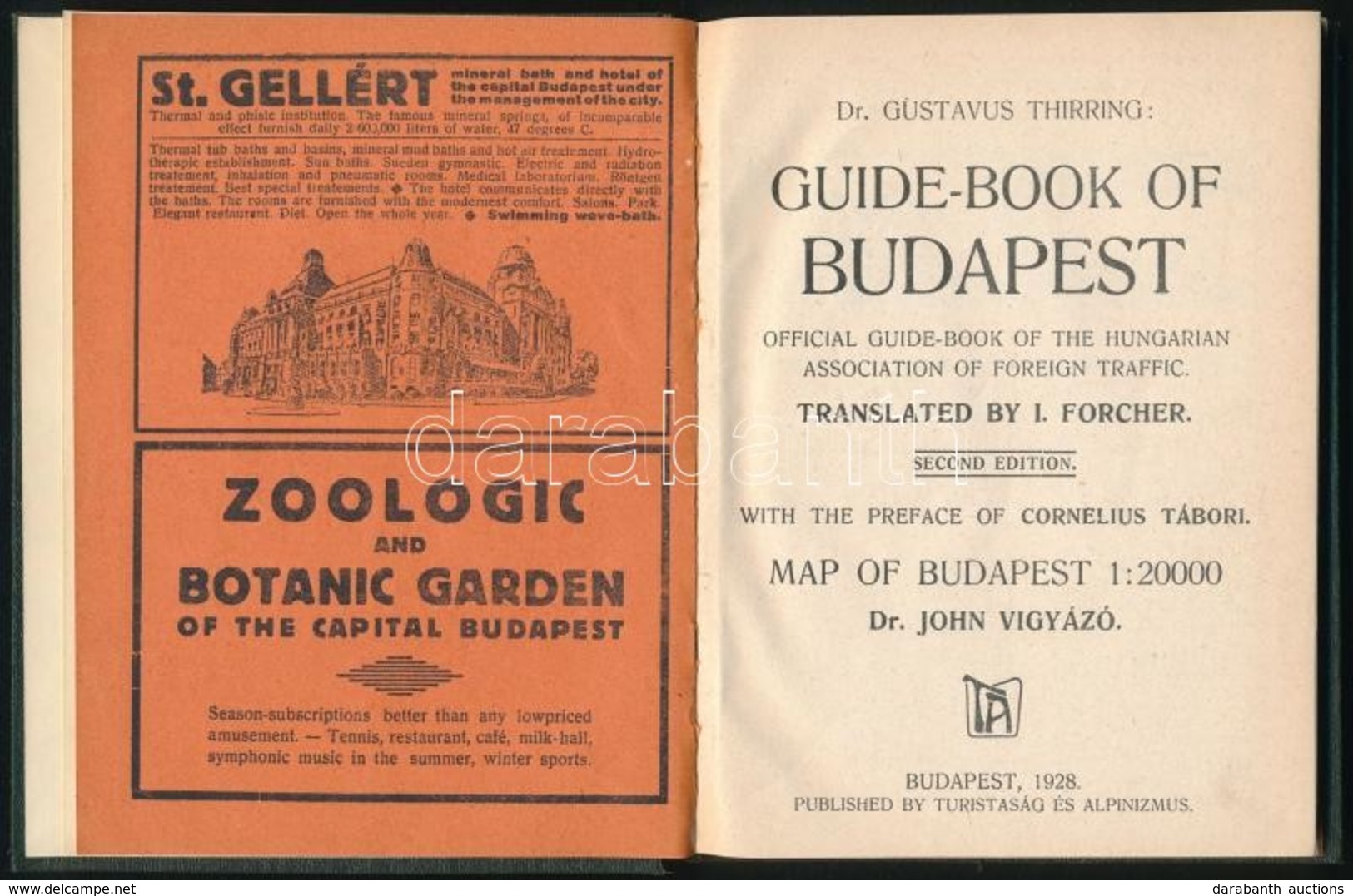 Dr. Thirring, Gustavus: Guide-book Of Budapest. Fordította: Forcher I. Bp.,1928, Turistaság és Alpinizmus, (Keller Ernő- - Non Classés