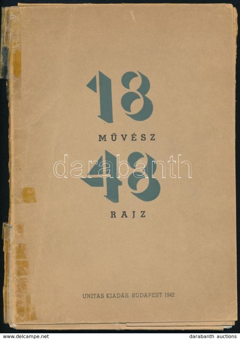 18 Művész 48 Rajz. Budapest, 1942, Unitas. Kiadói Papírmappa (sérült). A Fedelet Sugár István Tervezte. Bán Béla, Berda  - Non Classés