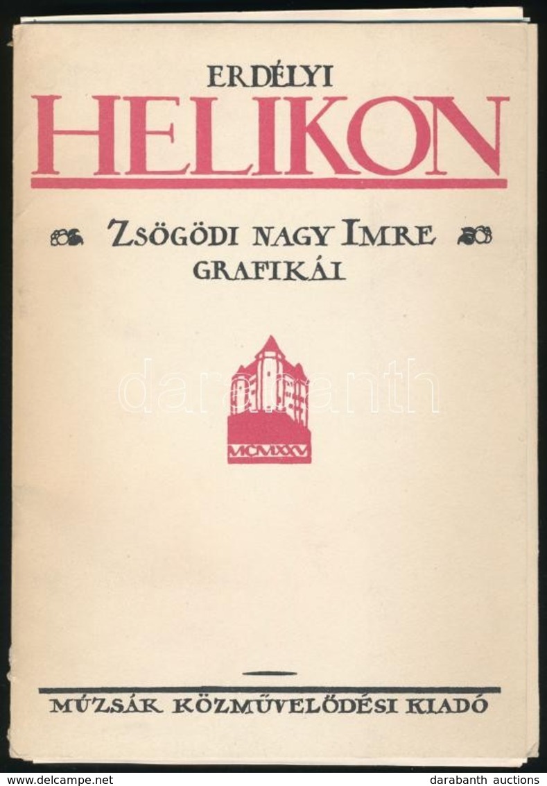 Erdélyi Helikon. Zsögödi Nagy Imre Grafikái. Bp.,én., Múzsák, 8 P.+20 T. Kiadói Papírmappában, Komplett . - Non Classés