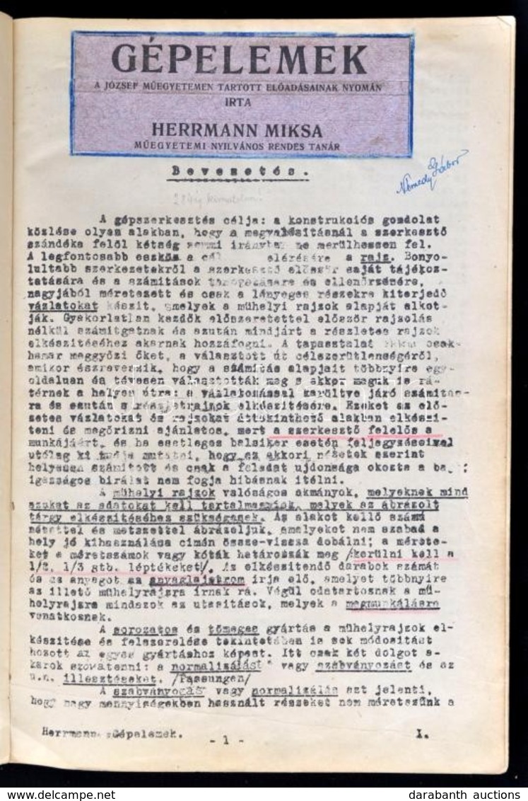 Hermann Miksa: Gépelemek. Hermann Miksa Műegyetemi Tanár József Műegyetemen Tartott Előadásainak Anyaga, Ceruzás Aláhúzá - Non Classés