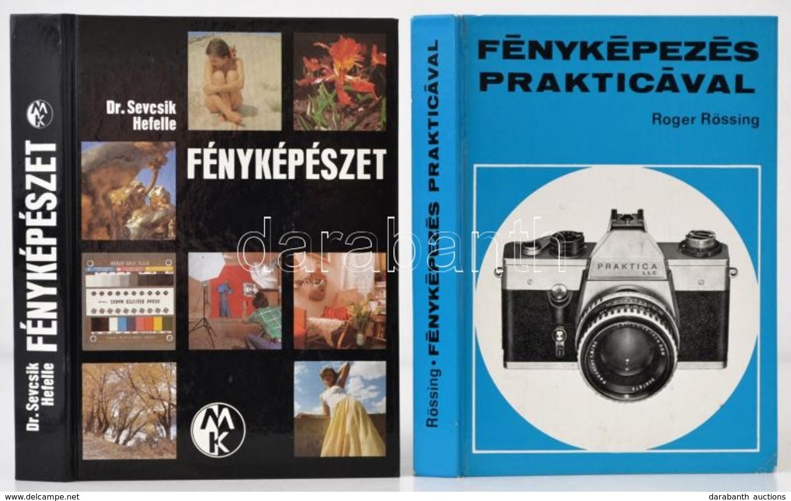 2 Db Fotózással Kapcsolatos Könyv: Dr. Sevcsik Jenő - Hefelle József: Fényképészet. Bp., 1980, Műszaki Könyvkiadó. Kiadó - Non Classificati