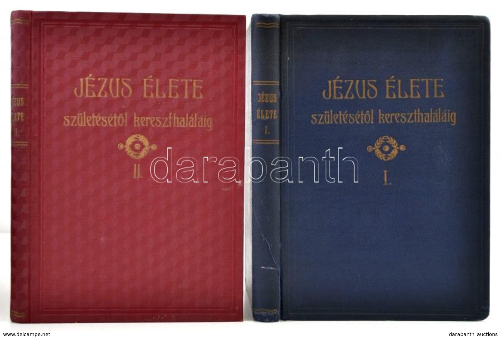 [Fóriánné Keserű Erzsébet]:Jézus élete Születésétől Kereszthalálig. I-II. Kötet. Kispest, 1928-1930, Fórián Lajos-ny., 3 - Non Classés