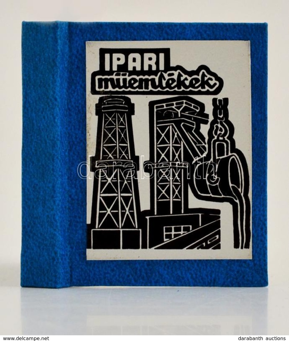 Kiszely Gyula: A Bányászat és Kohászat Ipari Műemlékei. Szerk.: Tóth Pál. Miskolc, 1983, Nagyalföldi Kőolaj- és Földgáz  - Non Classés