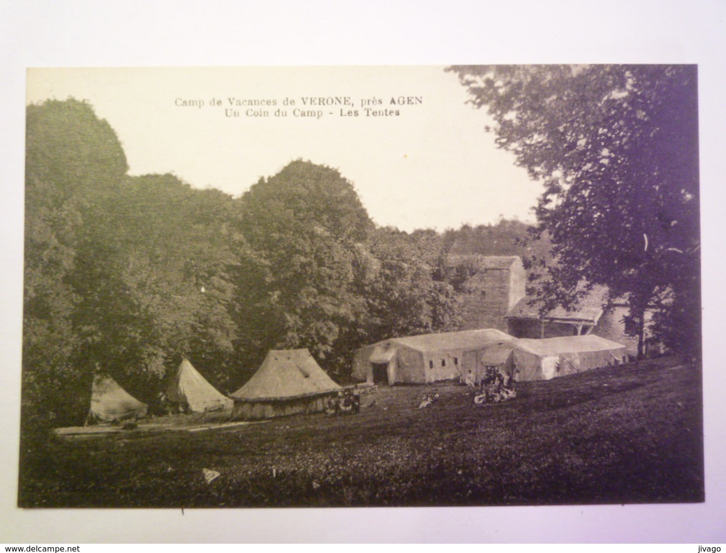 VERONE  (Lot-et-Garonne)  :  Camp De Vacances  -  Un Coin Du Camp  -  Les TENTES   - Autres & Non Classés