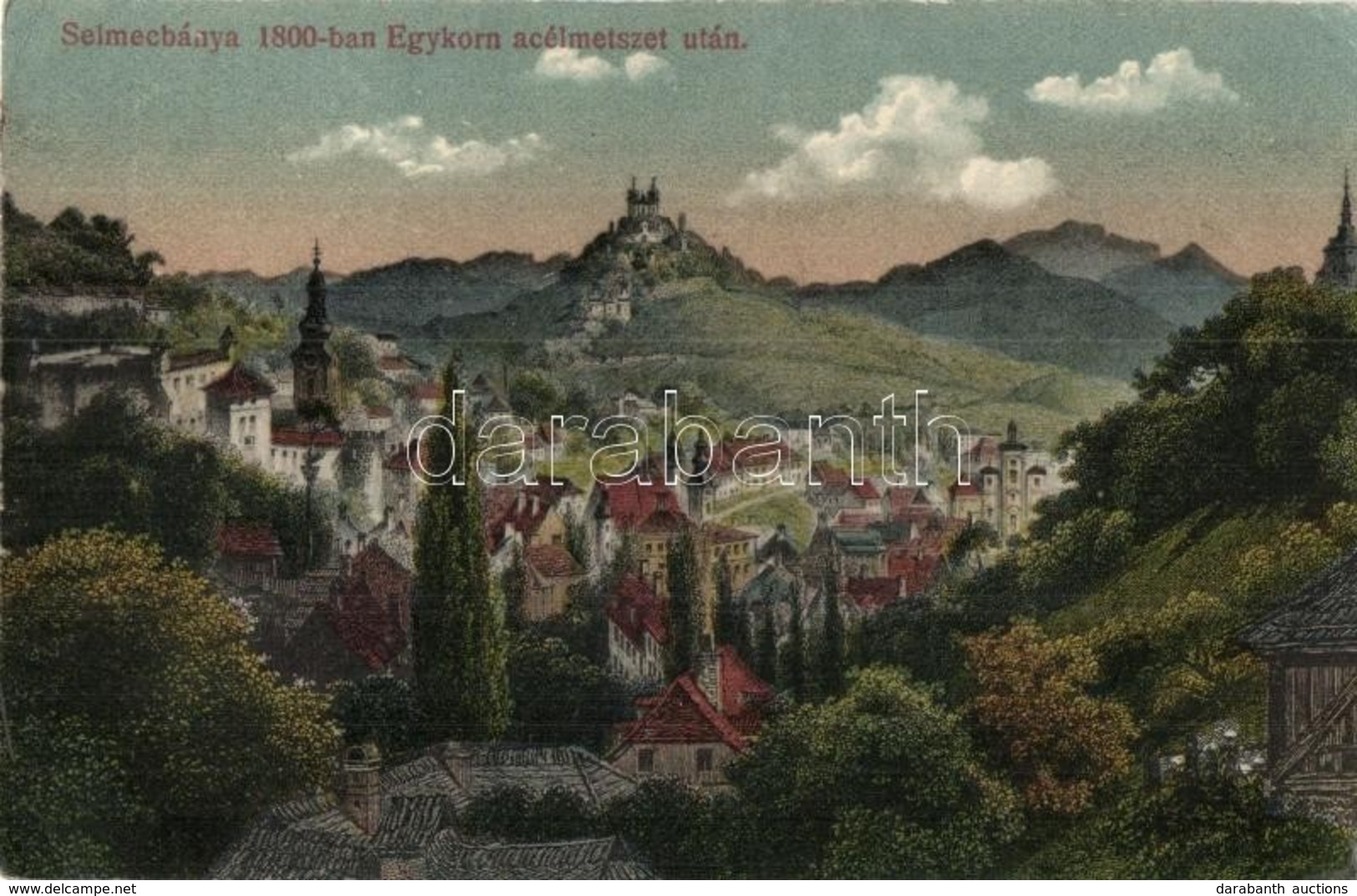 T2/T3 Selmecbánya, Schemnitz, Banská Stiavnica; A Város 1800-ban Egy Acélmetszet Után. Kiadja Joerges / The City In 1800 - Non Classés