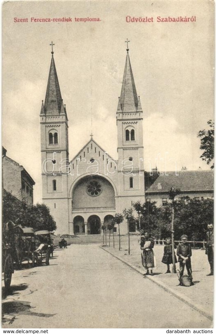 T3 Szabadka, Subotica; Szent Ferenc Rendiek Temploma / Franciscan Church (r) - Non Classés