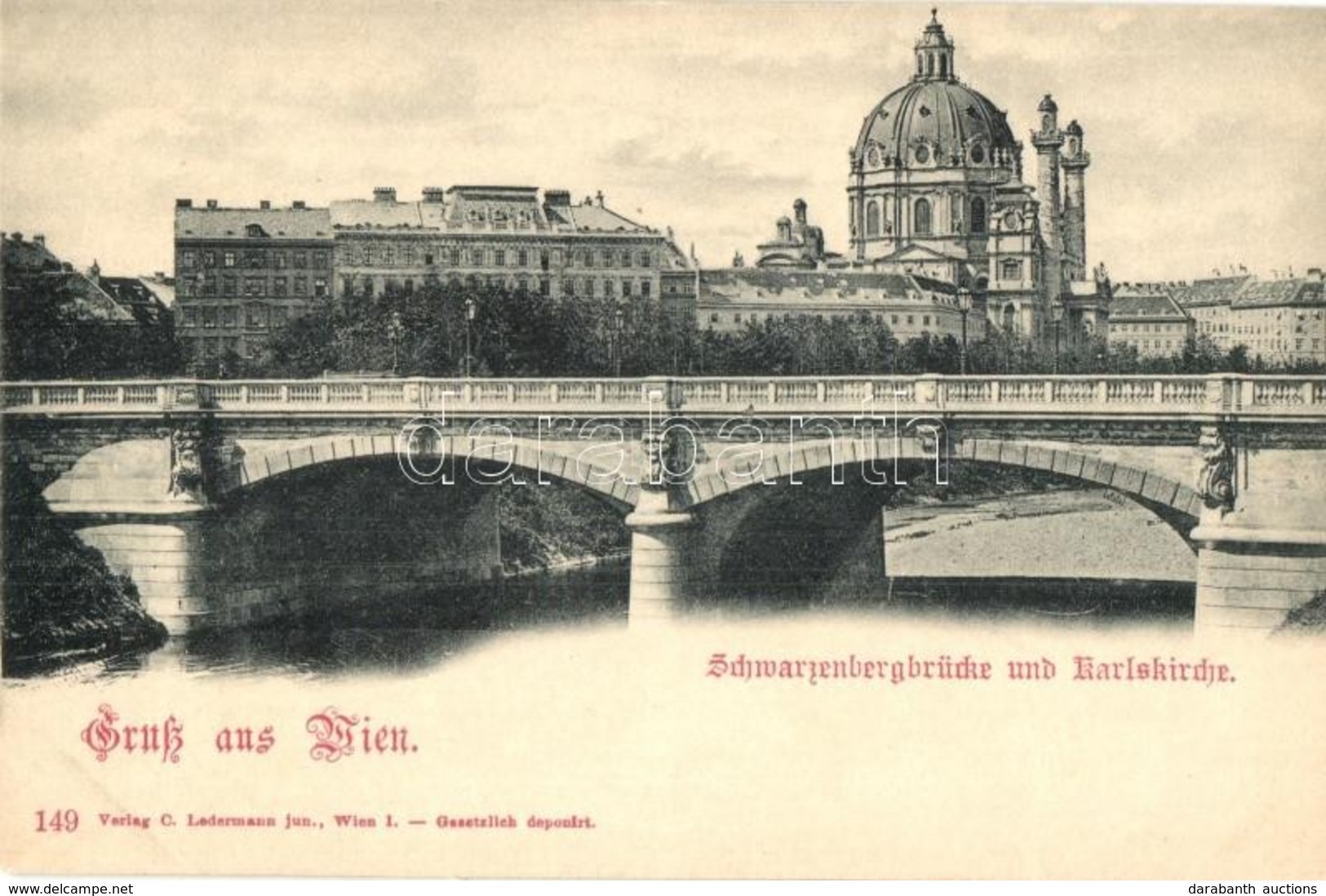 ** T1/T2 Vienna, Wien IV. Schwarzenbergbrücke Und Karlskirche. Verlag C. Ledermann Jun. 149. / Bridge, Church - Non Classés