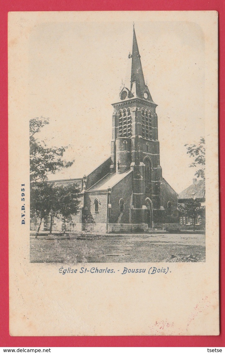 Boussu-Bois  - Eglise St. Charles ( Voir Verso ) - Boussu