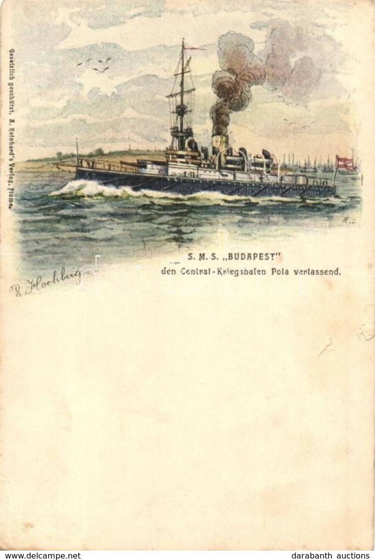 ** T3 SMS Budapest Den Central-Kriegshafen Pola Verlassend. K.u.K. Kriegsmarine Art Postcard. A. Reinhard's Verlag Fiume - Non Classés