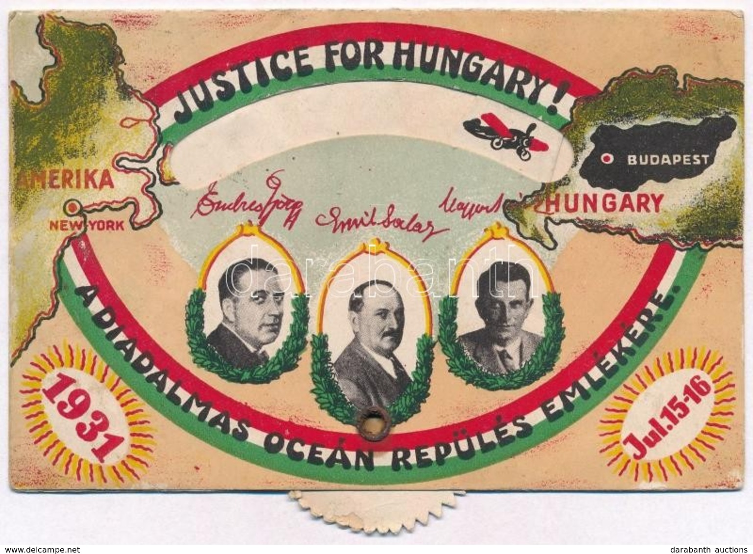 * T3 1931 Justice For Hungary! A Diadalmas óceánrepülés Emlékére. Magyar Sándor Navigátor, Endresz György Pilóta, Szalay - Non Classés