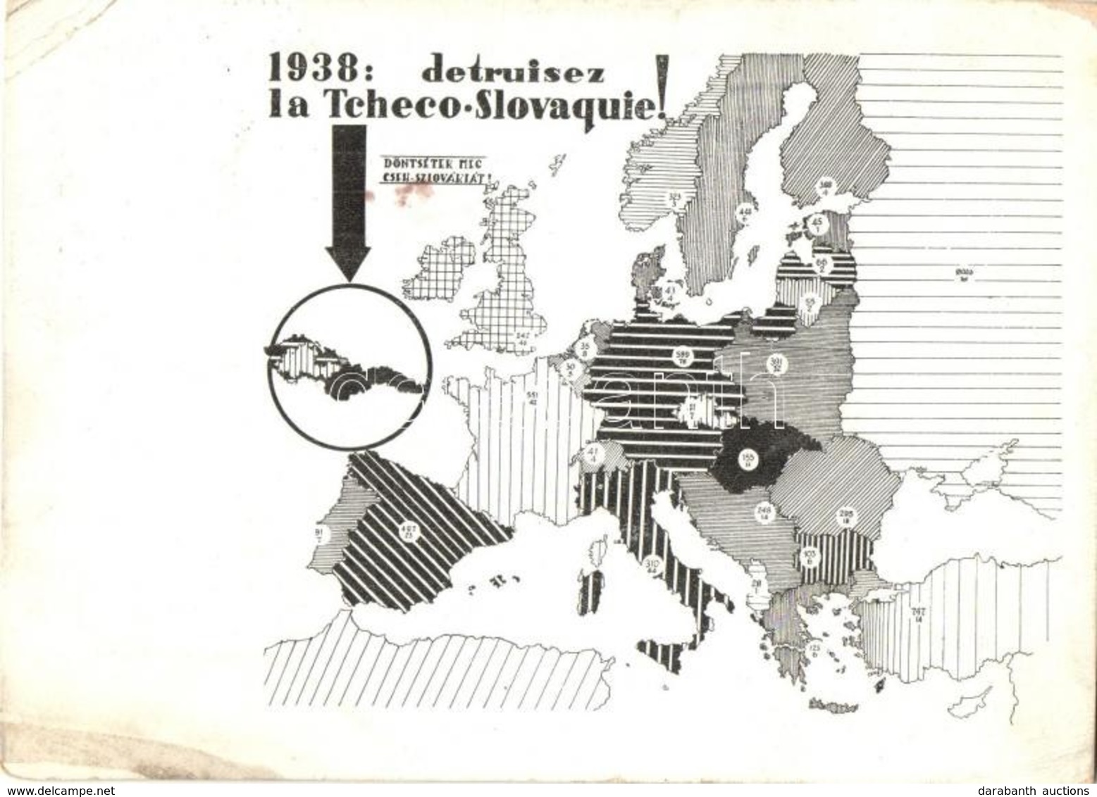 T2/T3 1938 Detruisez La Tcheco-Slovaquie! / Döntsétek Meg Csehszlovákiát! A Turul Szövetség Pécsi Kerületének Kiadása, F - Non Classés