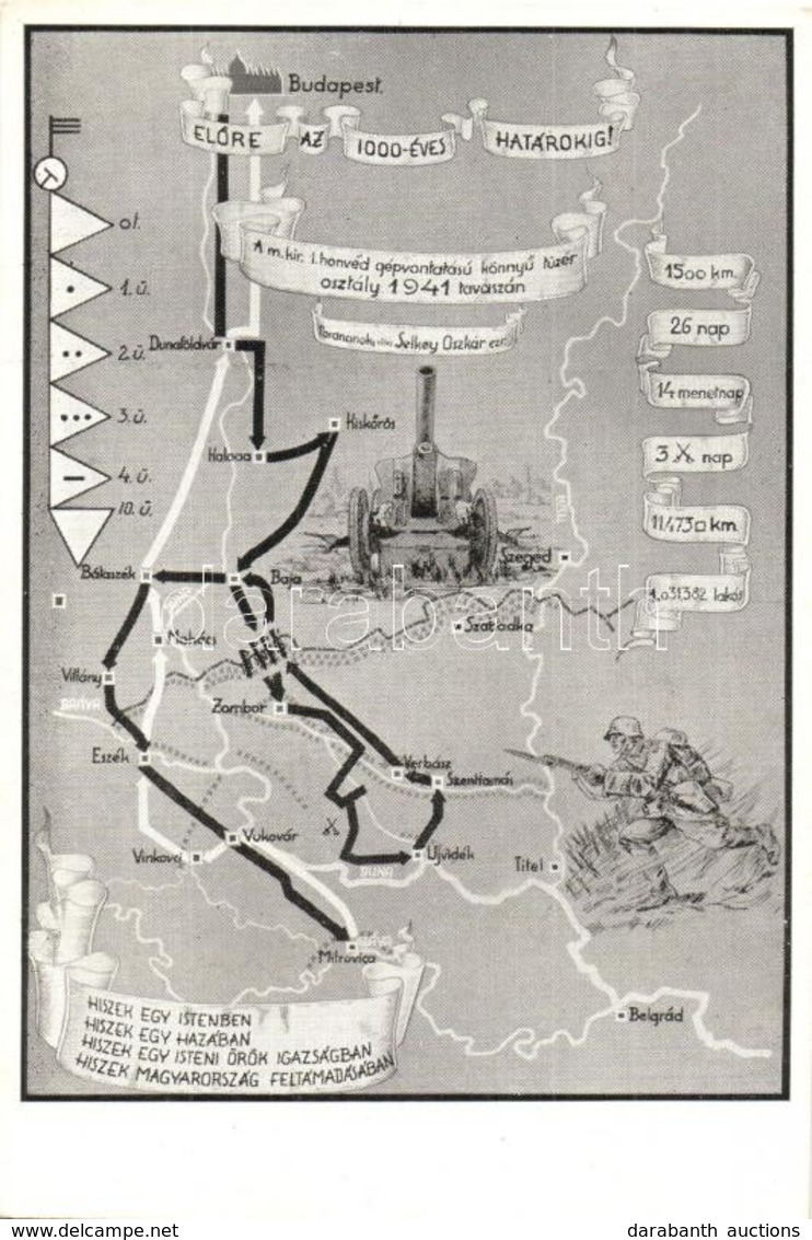 ** T1/T2 1941 Előre Az 1000 éves Határokig! Hiszekegy. M. Kir. 1. Honvéd Gépvontatású Könnyű Tüzér Osztály, Hadtérkép /  - Non Classificati