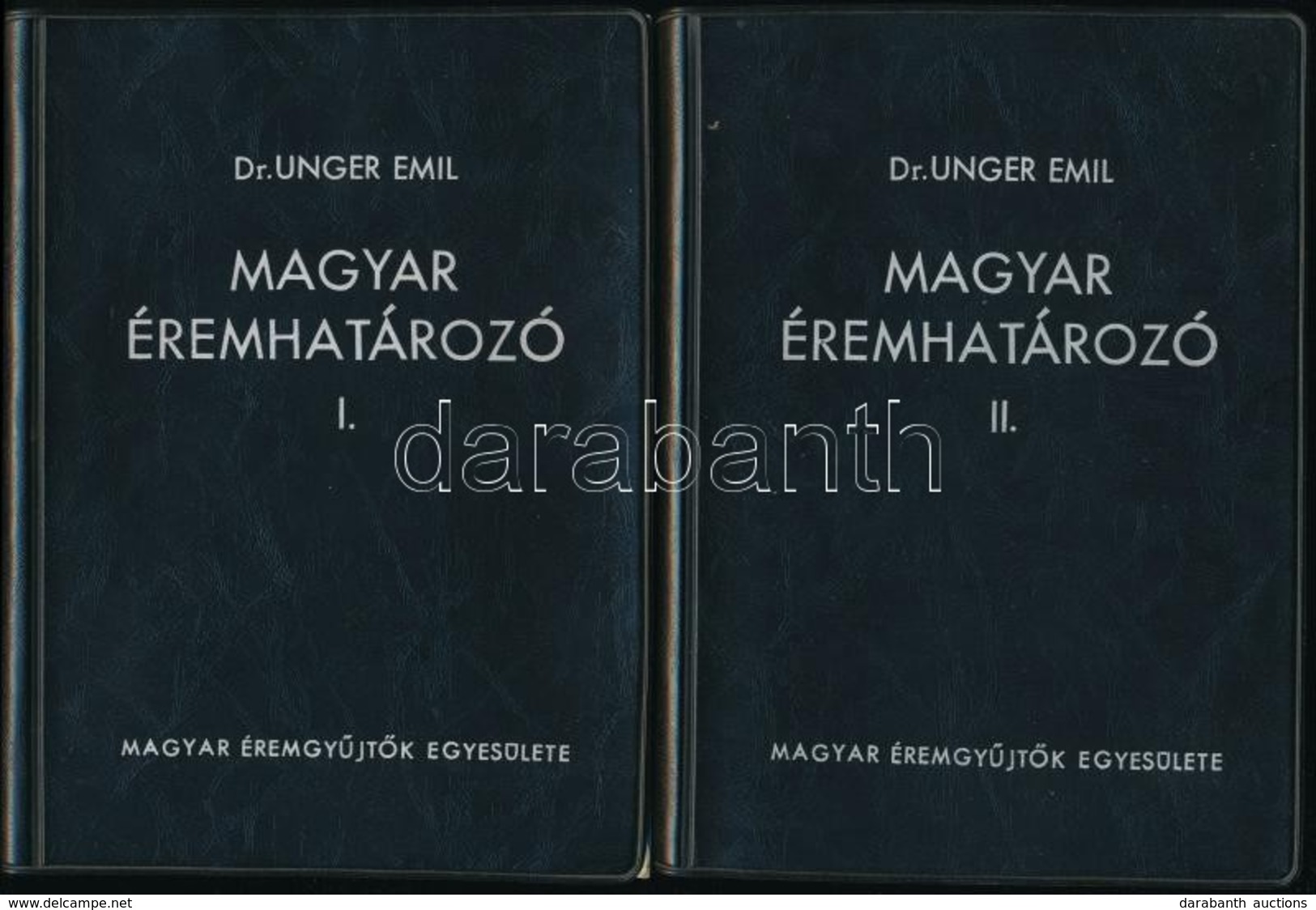 Dr. Unger Emil: Magyar éremhatározó I-II-III. Kötet. Budapest, MÉE, 1974-1976. Újszerű állapotban - Non Classés