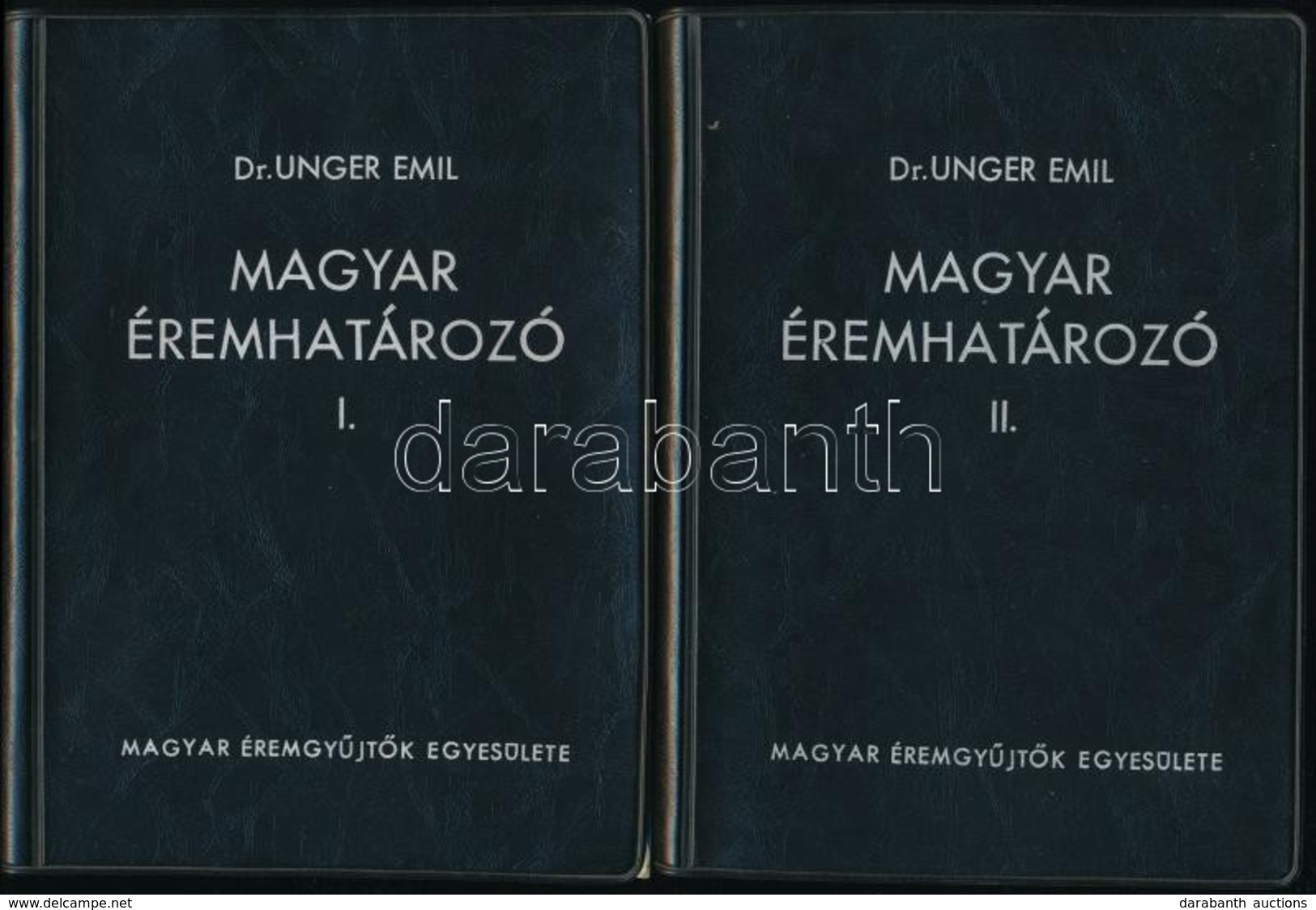 Dr. Unger Emil: Magyar éremhatározó I-II-III. Kötet. Budapest, MÉE, 1974-1976. Újszerű állapotban - Non Classificati