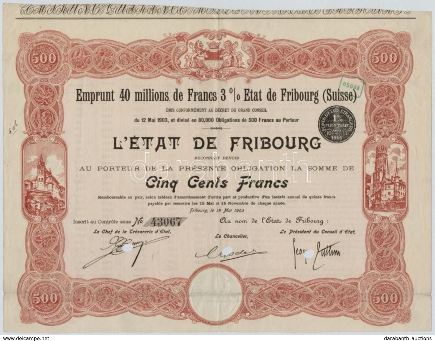 Svájc / Fribourg 1903. 'Emprunt 40 Millions De Francs 3% État De Fribourg' 3%-kal Kamatozó állami Hitel 500Fr-ról, Szára - Non Classés