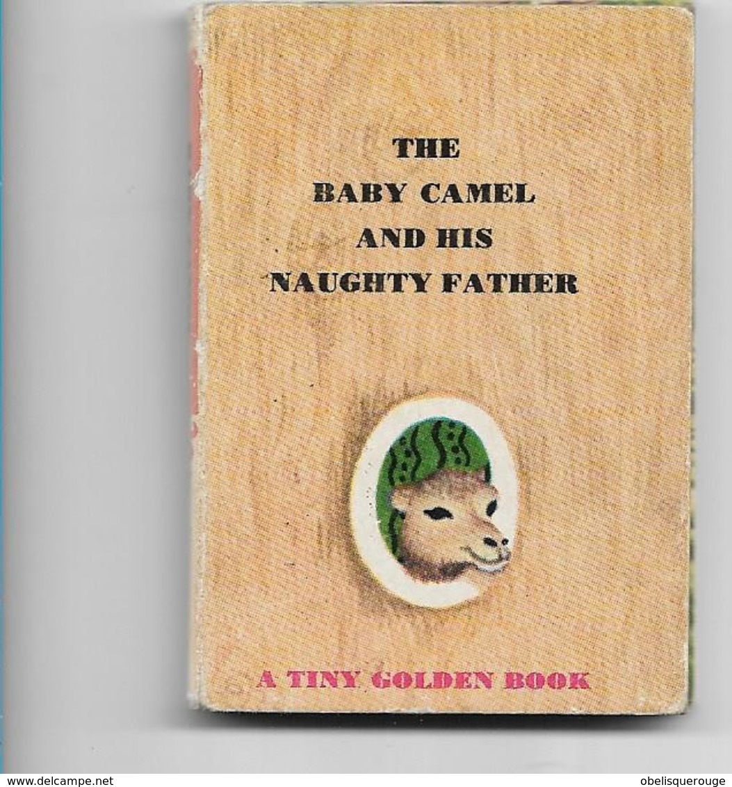 TINY GOLDEN BOOK BABY CAMEL AND HIS NAUGHTY FATHER - Libros Infantiles