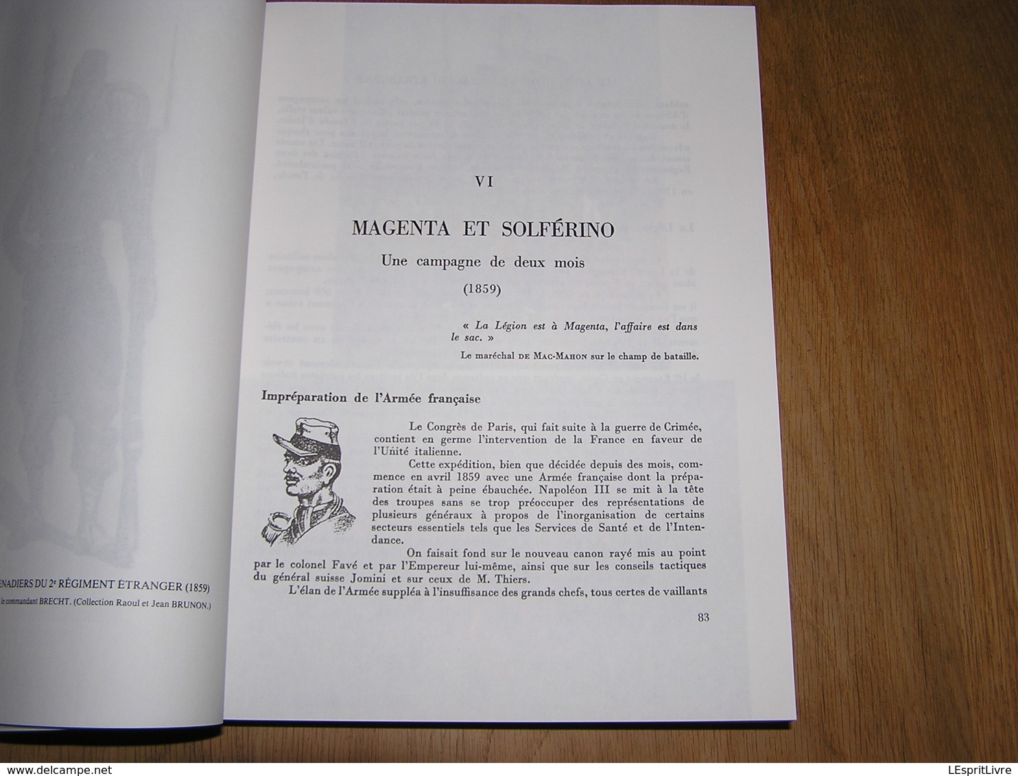 LE LIVRE D' OR DE LA LEGION ETRANGERE 1831 1981 Guerre 40 45 Légionnaire Campagne Mexique Algérie Tonkin Maroc