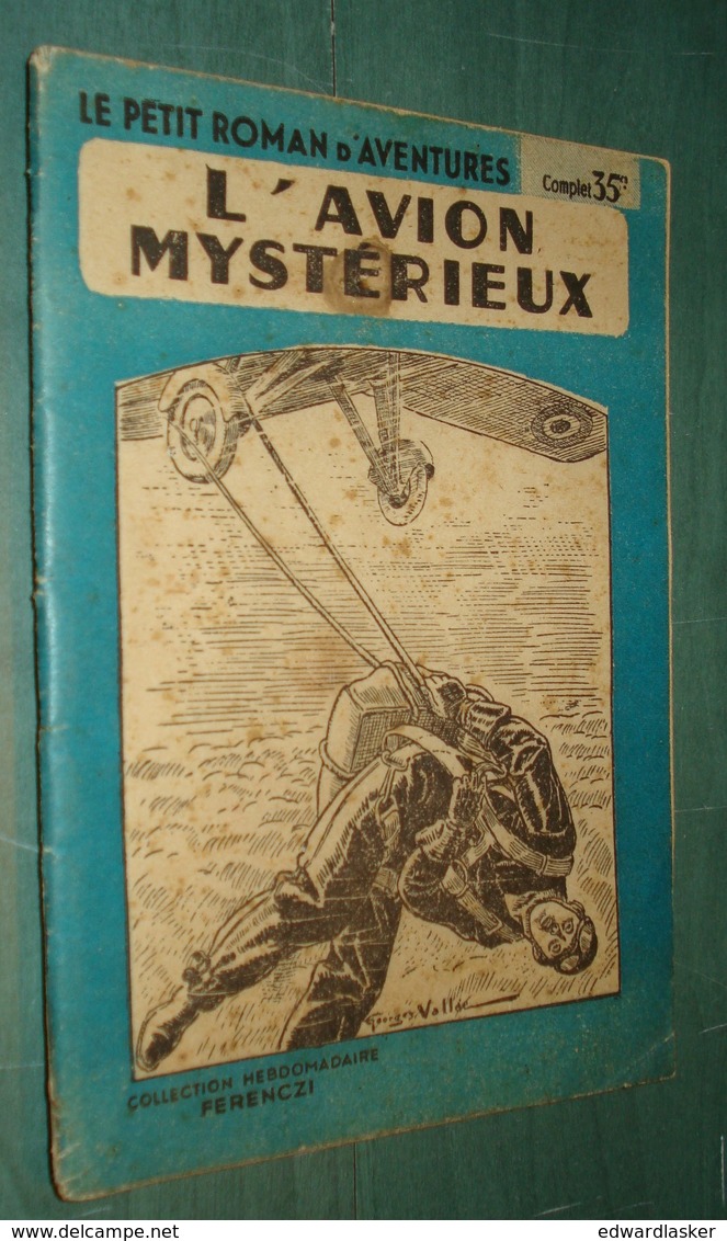 Coll. LE PETIT ROMAN D'AVENTURES N°52 : L'AVION MYSTERIEUX //Maurice Lionel (Limat) - Ferenczi - Avventura