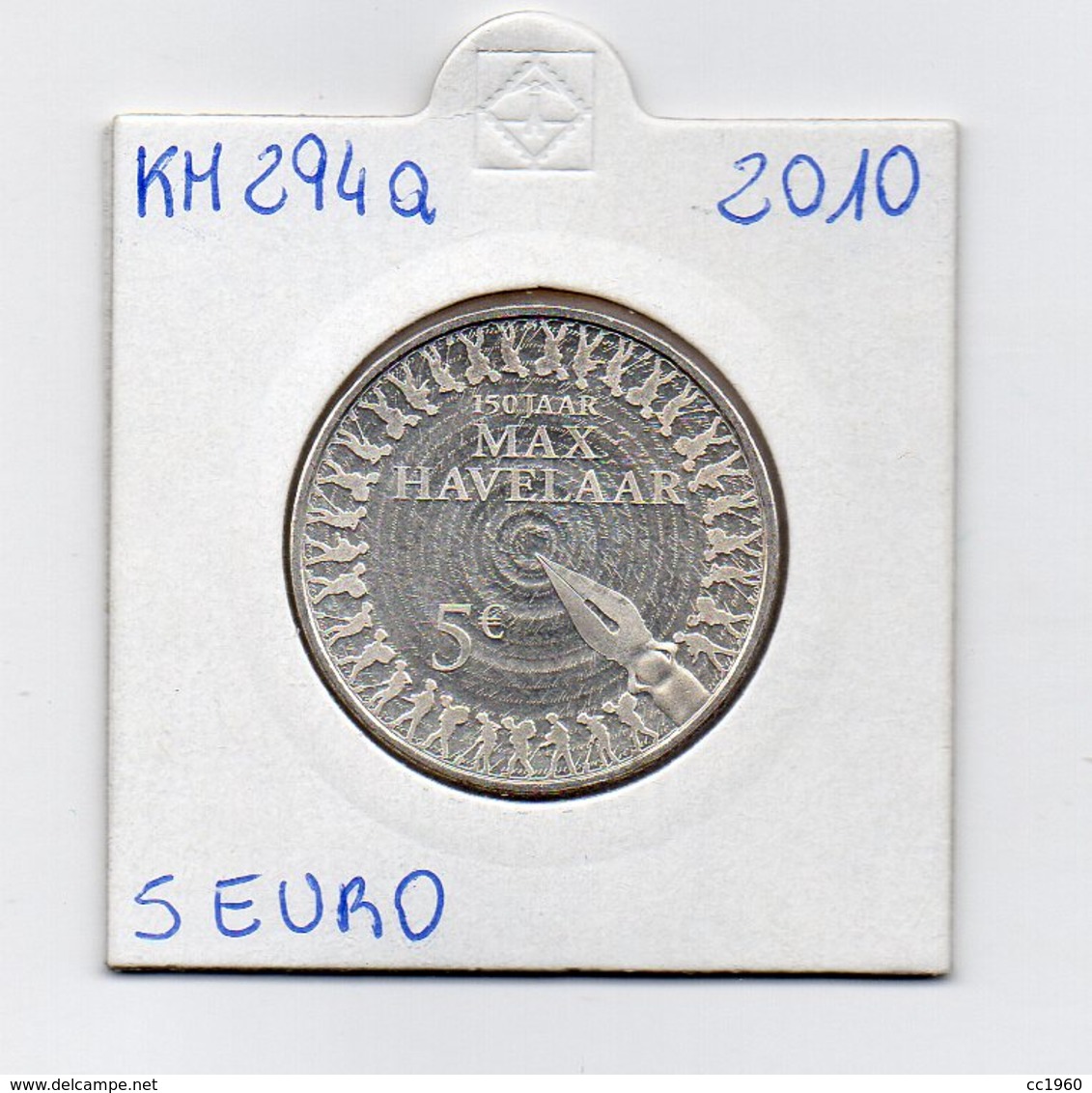 Paesi Bassi - 2010 - Moneta 5 Euro - 150 Anni Max Havelaar - Vedi Foto - (MW1910) - Paesi Bassi