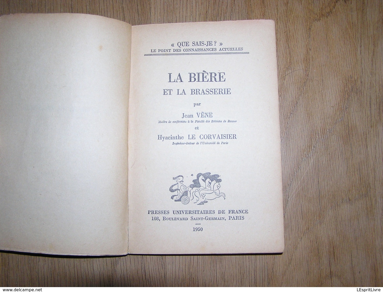 LA BIERE ET LA BRASSERIE Collection Que Sais Je ? Bières Brasseries Brassage Fermentation Maltage Malt Fabrication - Scienza