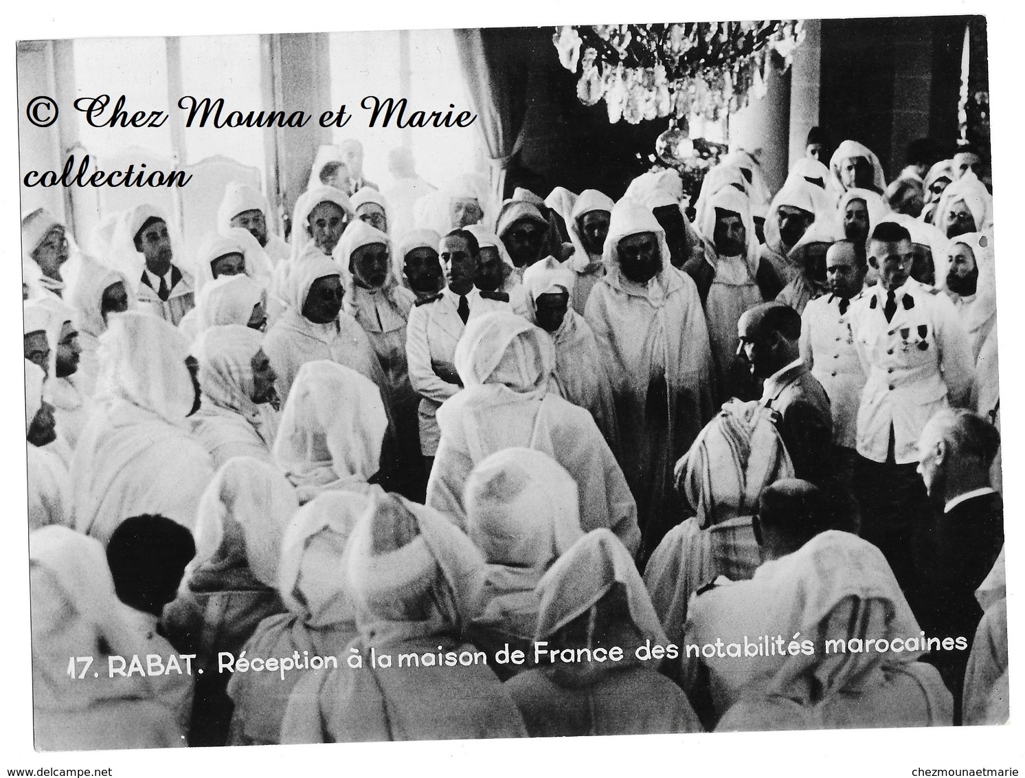 RABAT - RECEPTION A LA MAISON DE FRANCE DES NOTABILITES MAROCAINES - PHOTO 22.5 X 16.5 CM - Personnes Identifiées