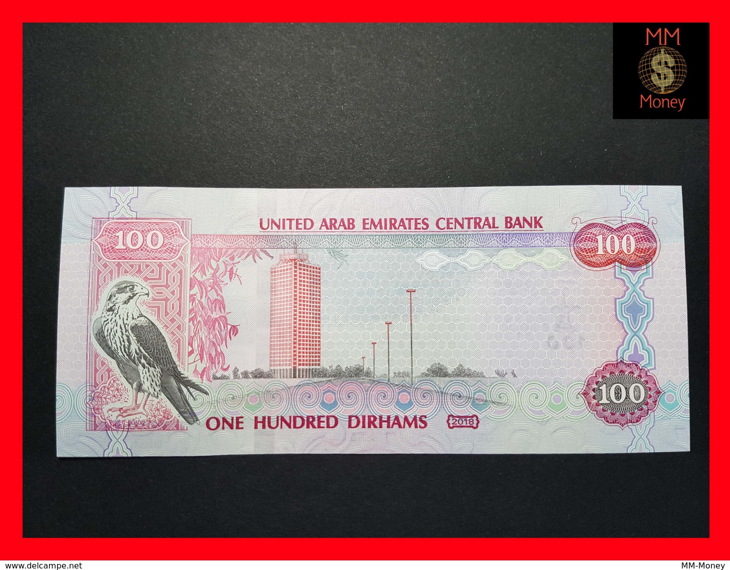 UNITED ARAB EMIRATES 100 Dirhams  2018  NEW  UNC - Emirats Arabes Unis