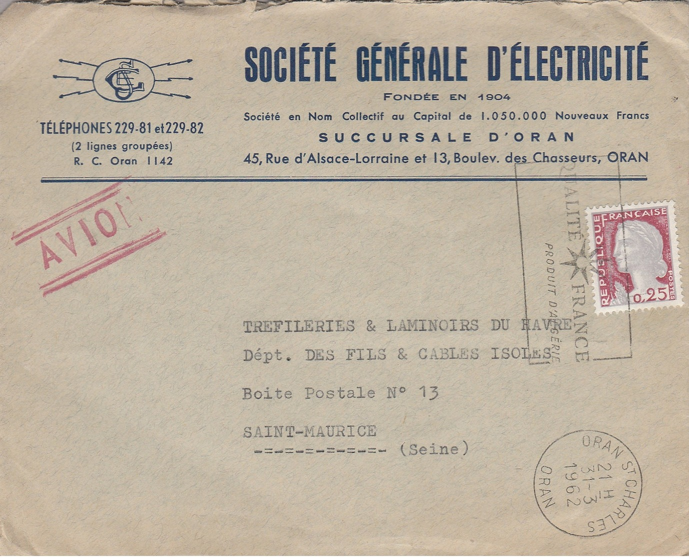 LSC 1962 - Entête Societé Générale D'Electricité Et Cachet ORAN Et Flamme " Qualité France Produit D'Algérie." - Storia Postale