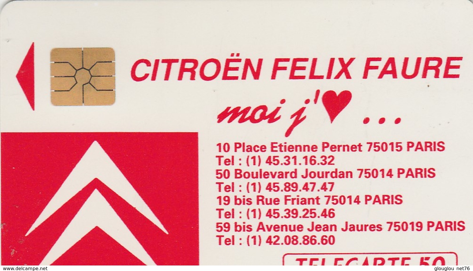 TELECARTE 50.....CITROEN FELIX FAURE MOI J'AIME.. - 50 Unidades