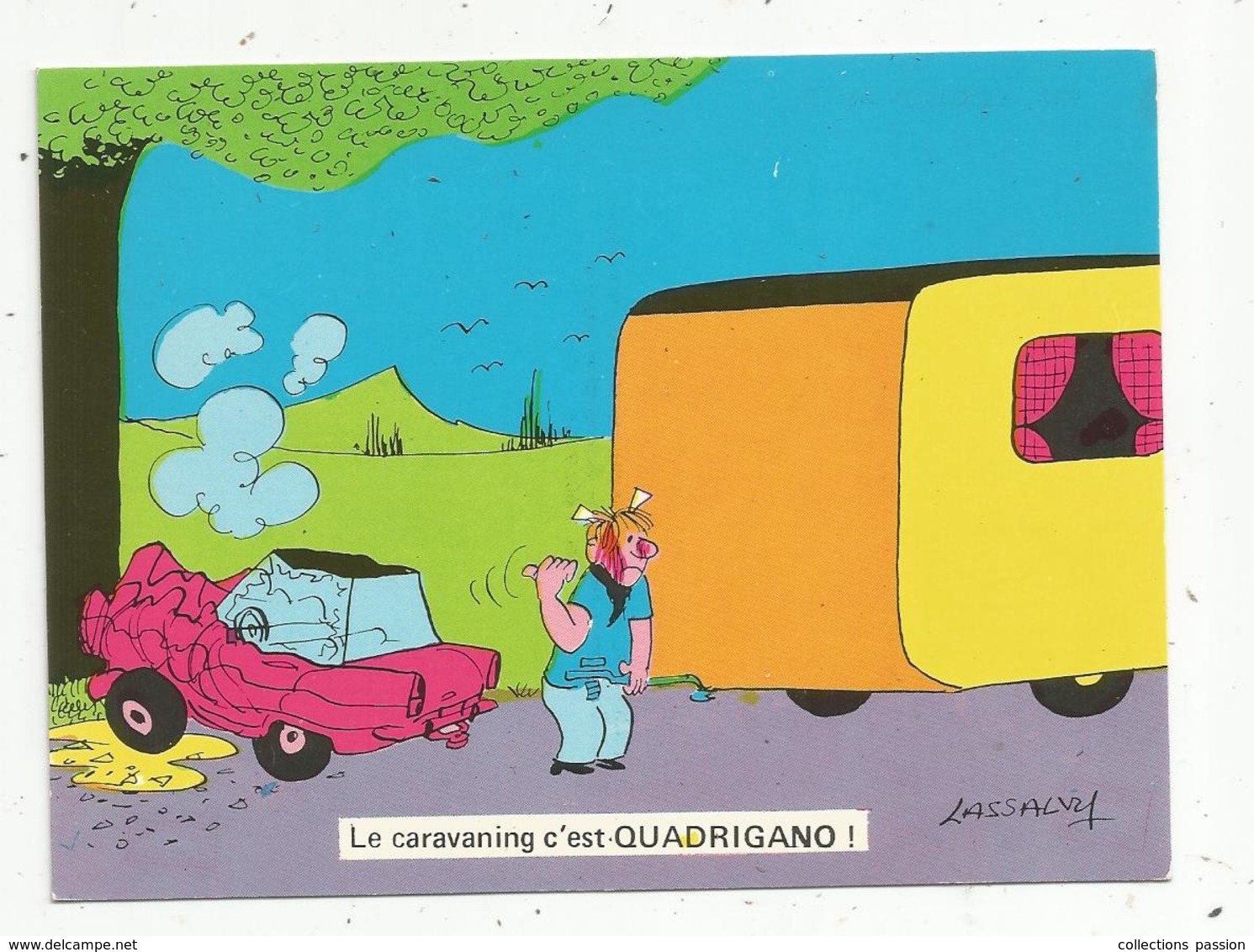 Cp , Illustrateur , Signée Lassalvy , Humour ,le Caravaning C'est QUADRIGANO , Vierge , Ed. Borde ,n°  981 - Lassalvy