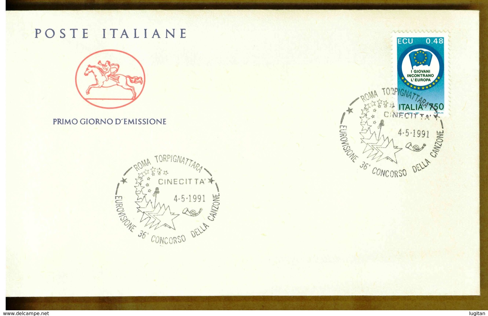 ITALIA - EUROVISIONE 36° CONCORSO DELLA CANZONE - Y 1991 FDC CAVALLINO - MUSICA - MARCOFILIA - FDC