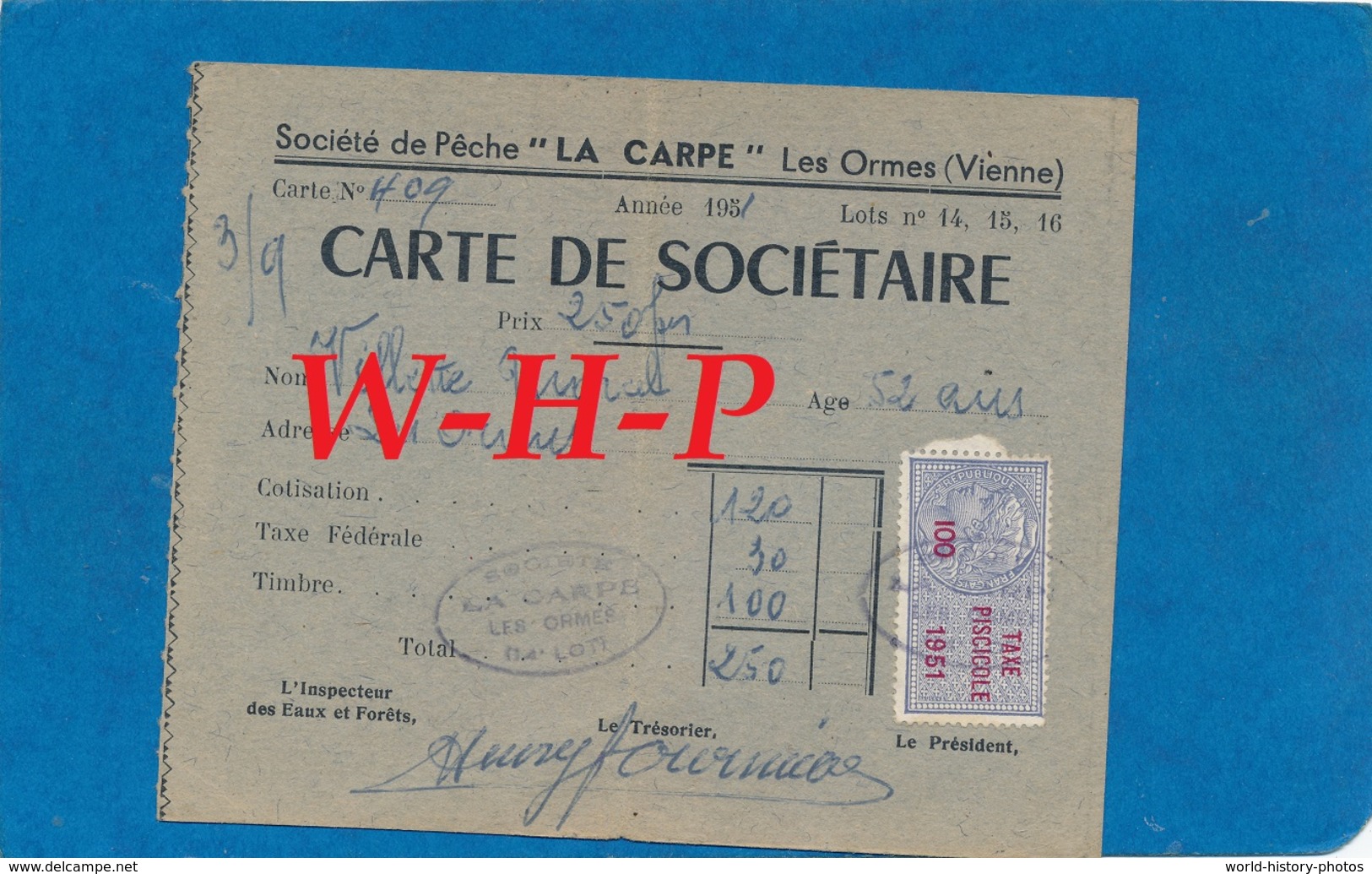 Carte De Sociétaire De Pêche - Société De Pêche LA CARPE  - LES ORMES (Vienne)  - 1951 - Timbre Taxe Piscicole - Autres & Non Classés