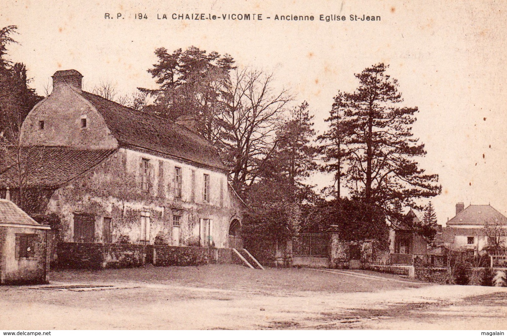 La Chaize Le Vicomte : Ancienne église St Jean - La Chaize Le Vicomte