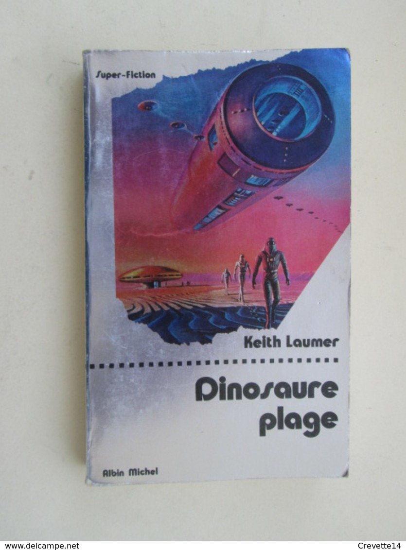 SF002 : LIVRE FORMAT POCHE / ALBIN MICHEL SF N°2  / KEITH LAUMER  / DINOSAURE PLAGE - Albin Michel