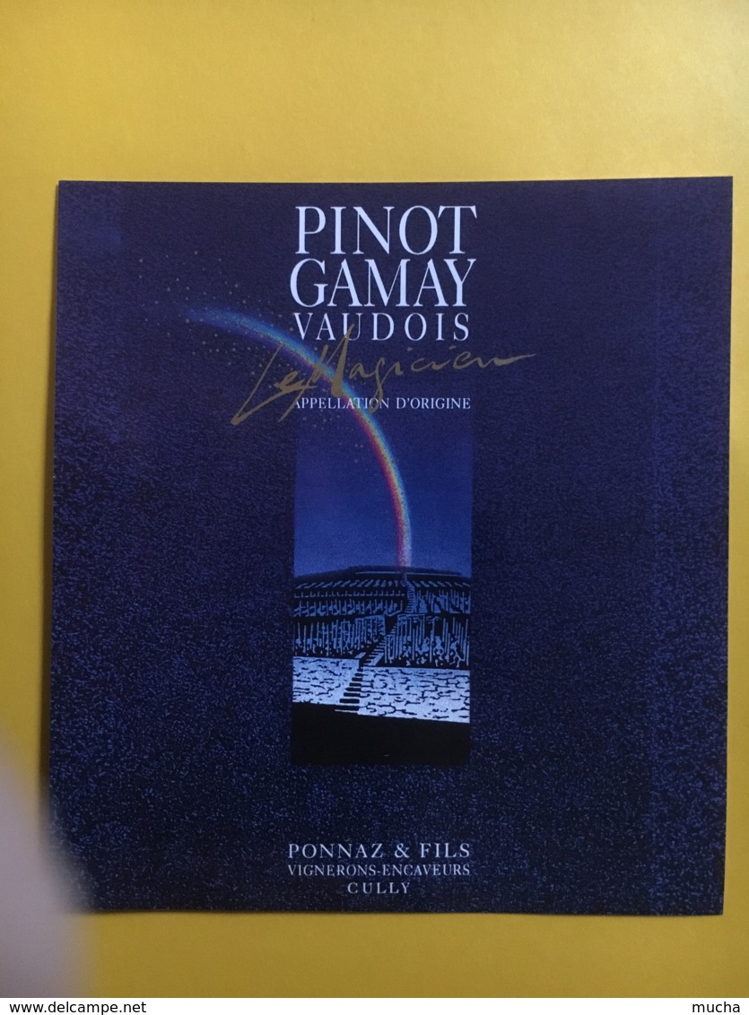 9082 - Pinot Gamay  Le Magicien Ponnaz & Fils Cully Suisse - Art