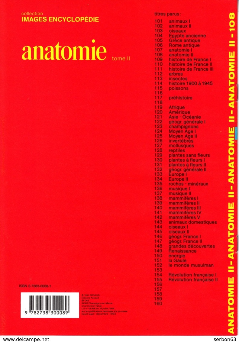 ARNAUD DOCUMENTATION SCOLAIRE N° 108 ANATOMIE LIVRET N° 2 NEUF 16 PAGES COULEUR FERMETURE LIBRAIRIE - SITE Serbon63 - 6-12 Ans