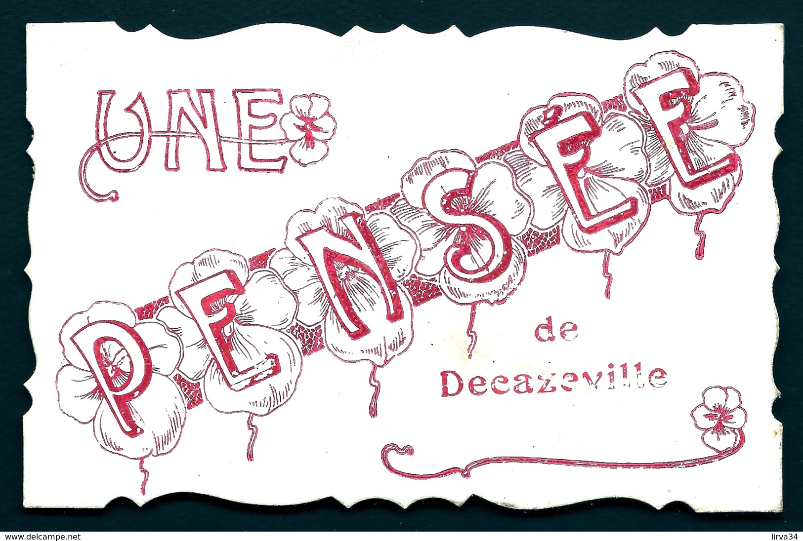 CPA ANCIENNE FRANCE- CARTE SOUVENIR DE DECAZEVILLE- UNE PENSEE GROSSES LETTRE ET DÉCOR ROUGE SUR MOIRÉ- - Souvenir De...