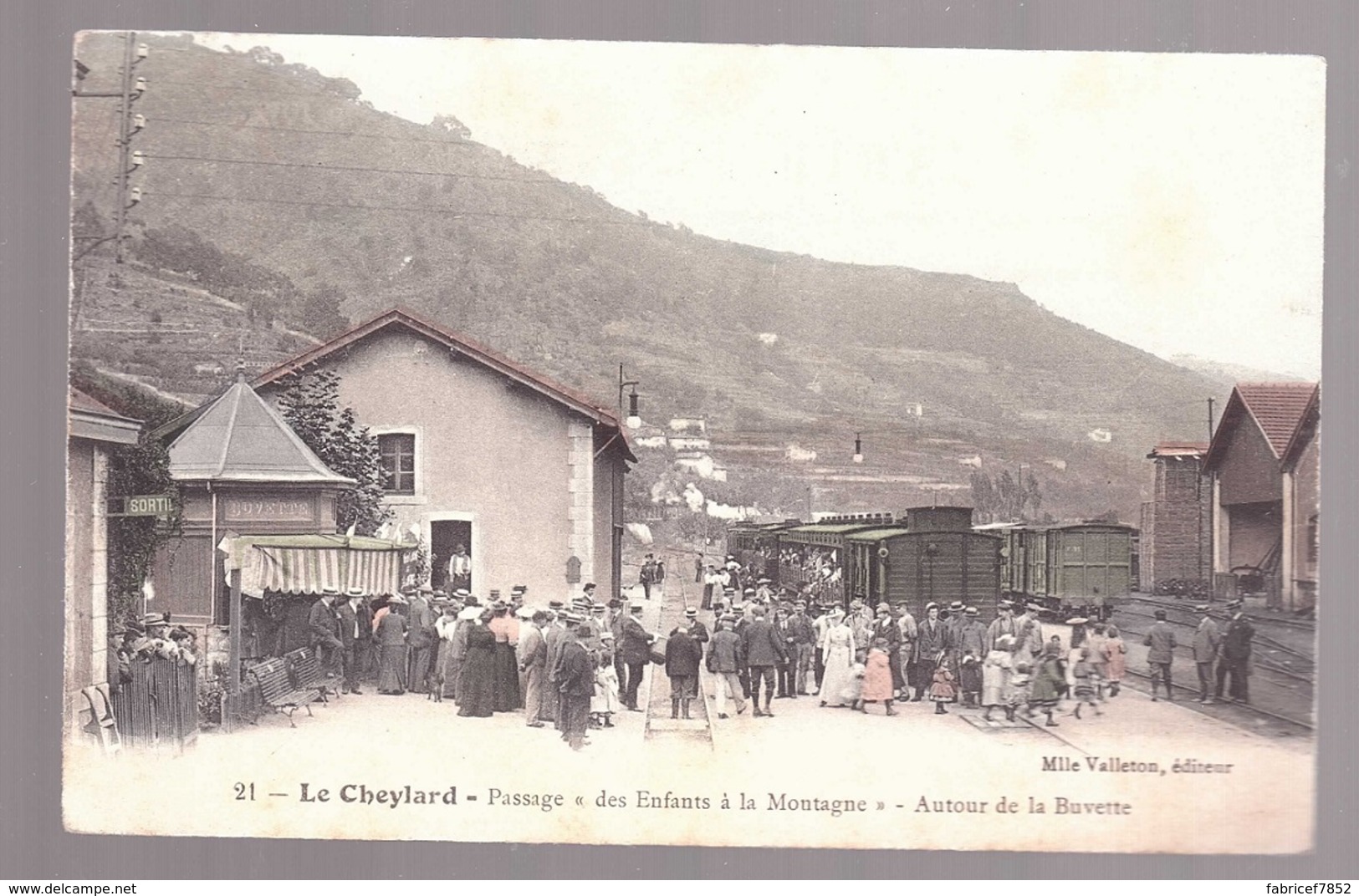 Le CHEYLARD ,La GARE, Train, Enfants De La Montagne , RARE éditeur Mle VALLETON N° 21 - Le Cheylard