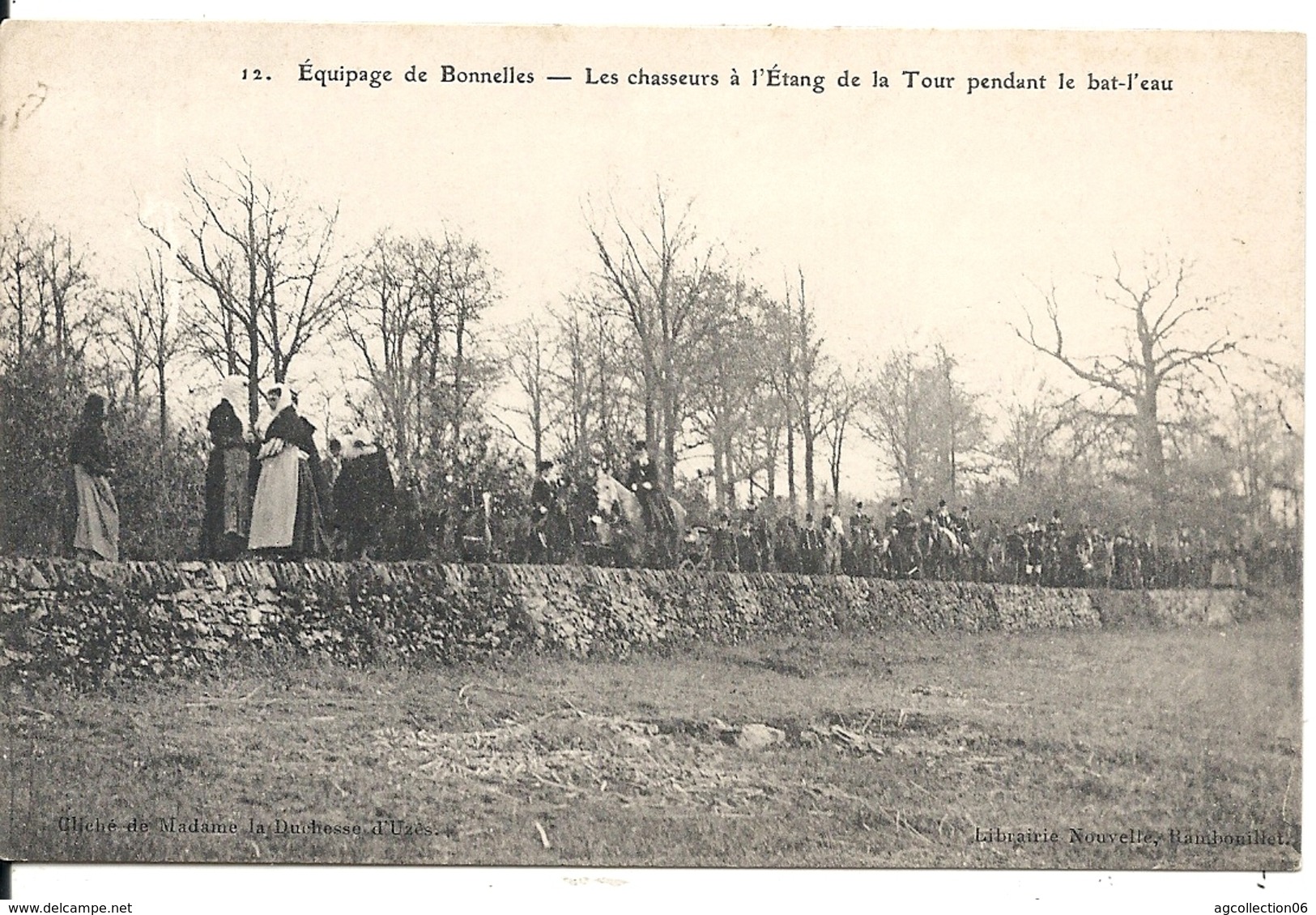 CHASSE A COURRE. EQUIPAGE DE BONNELLES. LES CHASSEURS A L' ETANG DE LA TOUR PENDANT LE BAT L' EAU - Otros & Sin Clasificación