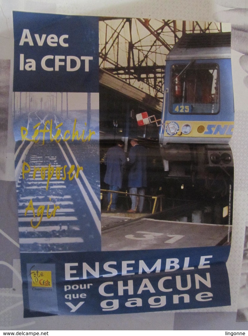 Affiche Poster SNCF Fgte Cfdt Cheminot Avec La CFDT Réfléchir Proposer Agir 41,5 X 29,5 Cm Environs (2 Pliures Coins) - Chemin De Fer